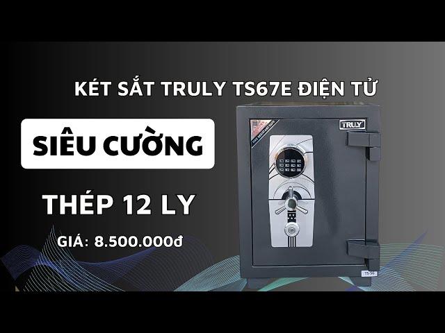 Két sắt truly TS67E điện tử siêu cường chống cháy, chống trộm xuất khẩu Mỹ