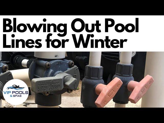 How To BLOW Out Pool Lines for Winter / Winterize Your Swimming Pool / Pool Winterizing Blower