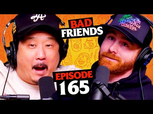 Bobby Lama | Ep 165 | Bad Friends