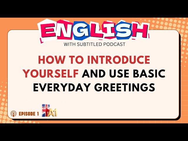 Learn ENGLISH With PODCAST CONVERSATION EPISODE 1 | English Podcast For Beginners - Level A1