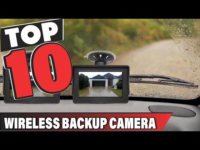 Best Wireless Backup Camera In 2024 - Top 10 Wireless Backup Cameras Review