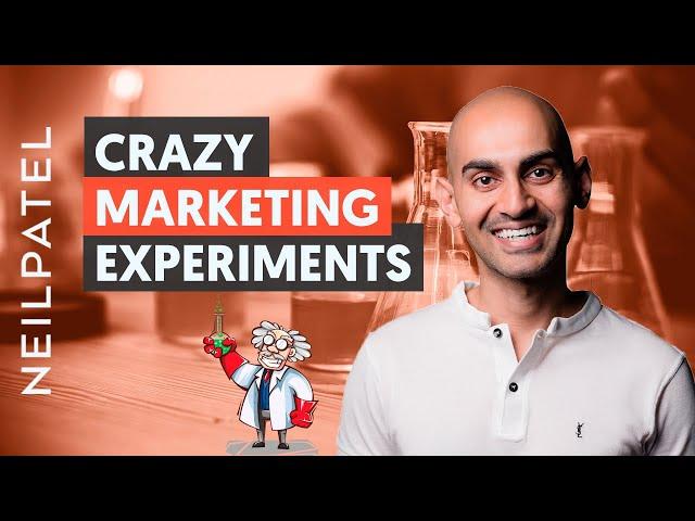 The Craziest Marketing Experiments I Have Ever Done and Why They Worked