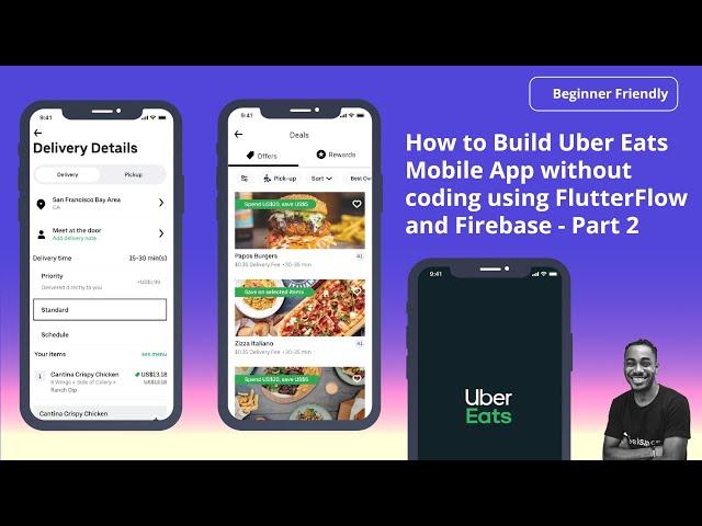 How to Build Uber Eats Mobile App without coding using FlutterFlow and Firebase - Part 2