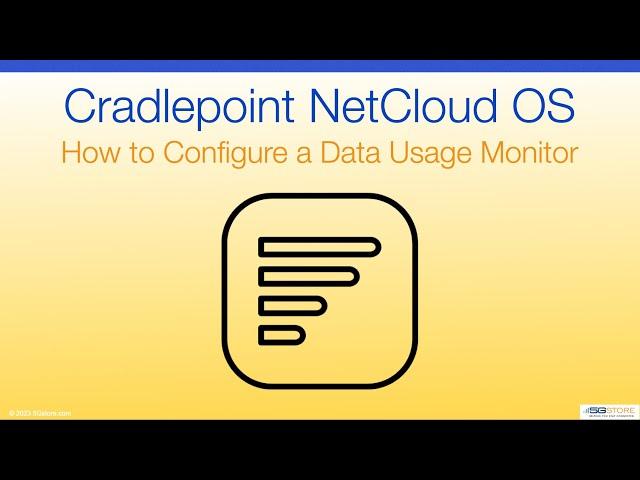 Cradlepoint NetCloud OS - How to Configure a Data Usage Monitor