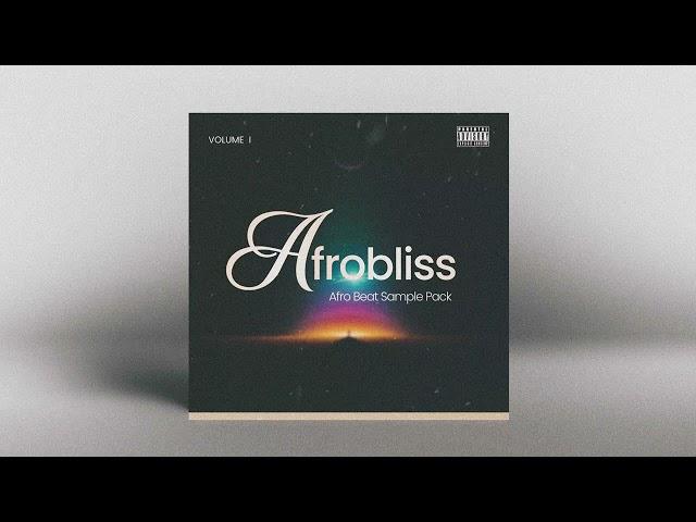 Free loop kit | wizkid  Afrobeat Sample Pack | 2023 |Afrobliss