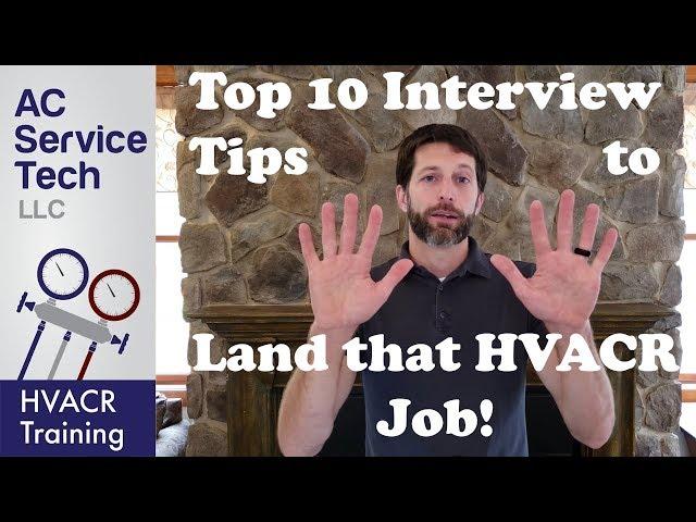 Top 10 Interview Tips to Land that HVACR Job!