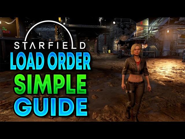 Starfield Load Order Xbox & PC (Simple Guide)