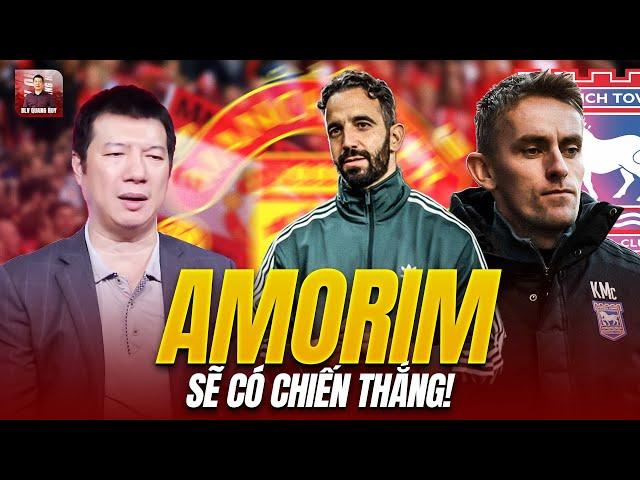 BLV QUANG HUY SHOW | MAN UNITED SẼ THẮNG TRONG TRẬN ĐẤU ĐẦU TIÊN CỦA AMORIM!