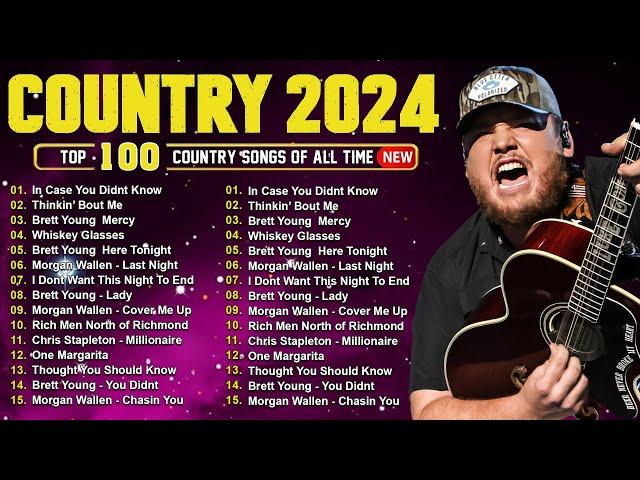 Country Music Playlist 2024  Luke Combs, Morgan Wallen, Chris Stapleton, Kane Brown, Jason Aldean