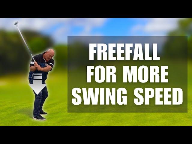 Master the Freefall in Your Downswing for More Swing Speed.