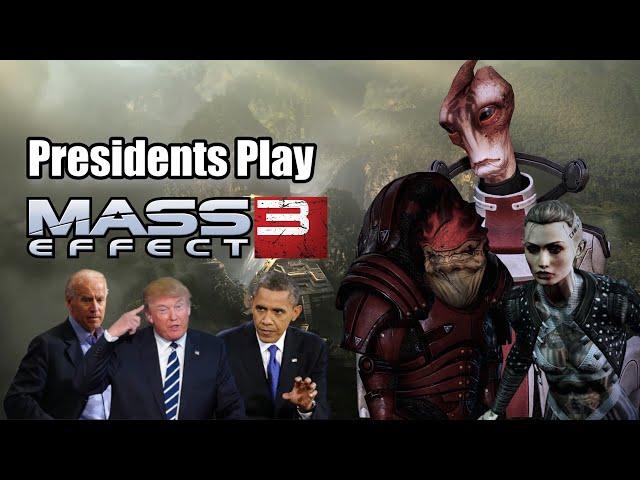 Presidents Play Mass Effect 3 | Episode 4