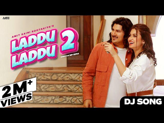 Laddu Laddu 2 (Official Video) Amit Saini Rohtakiya | Nidhi Sharma | GP Ji | New Haryanvi Songs 2024