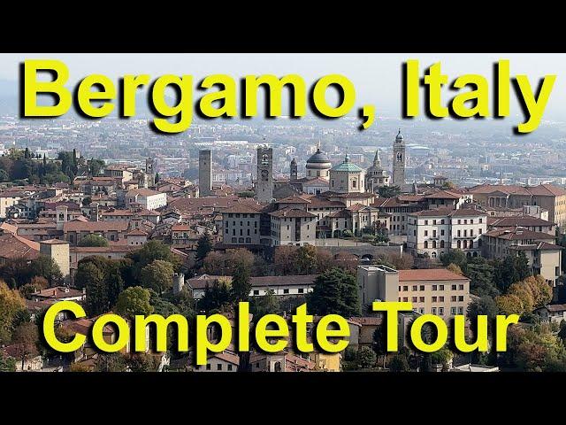 Bergamo, Italy complete tour