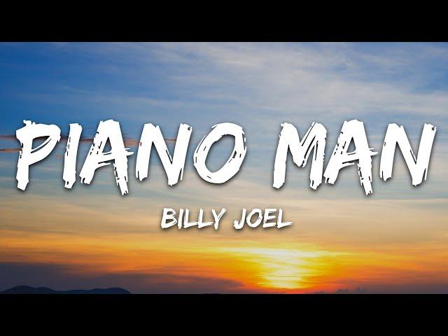 Billy Joel - Piano Man (Lyrics)