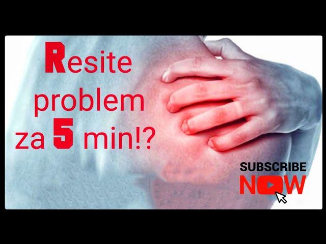 Bol u ramenu (smrznuto rame) periartritis - RESITE problem za 5 min-Solve the problem in 5 minutes!