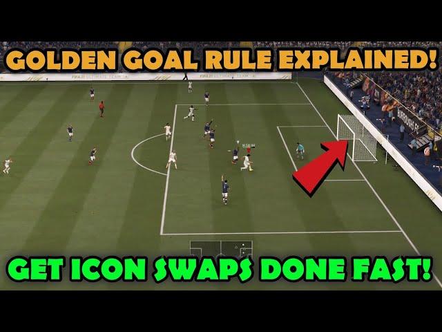 ICON SWAPS GOLDEN GOAL RULE EXPLAINED! GET ICON SWAP WINS FAST! - FIFA 21