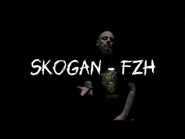 Skogan - F.Z.H ( Official Video )