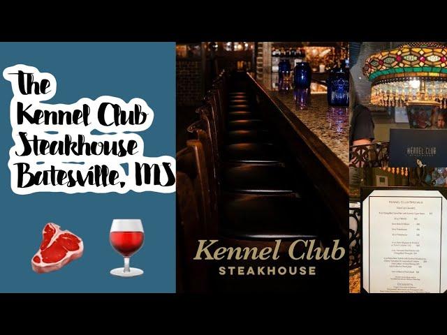 The Kennel Club Steakhouse & Seafood in Batesville, MS