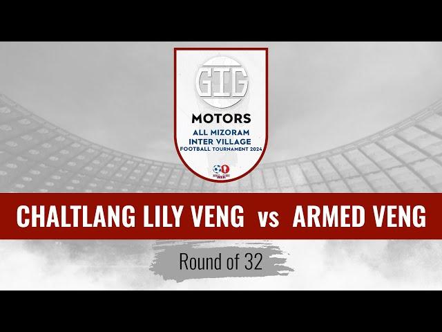 CHALTLANG LILY VENG vs ARMED VENG | INTER VILLAGE FOOTBALL CHAMPIONSHIP 2024 | LIVE