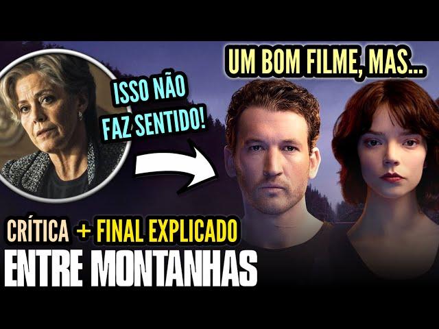 ENTRE MONTANHAS é um ROMANCE de AÇÃO com TERROR dos BONS! | Critica + FINAL EXPLICADO