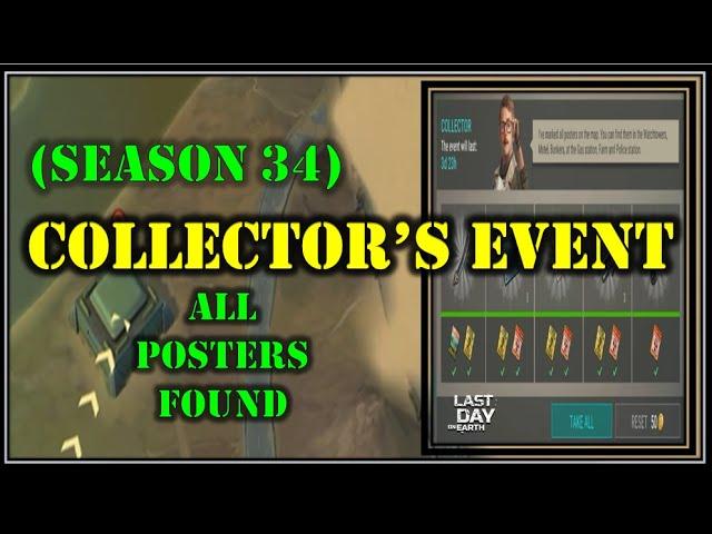 "COLLECTOR'S EVENT" (season 34) | ALL POSTERS FOUND! - Last Day On Earth: Survival