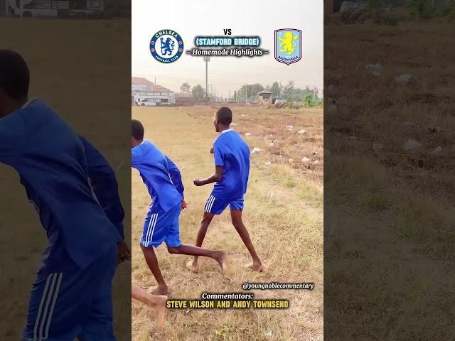 “Cole Palmer” CHELSEA 3-0 ASTON VILLA (Homemade Highlights)  by Steve Wilson and Andy Townsend