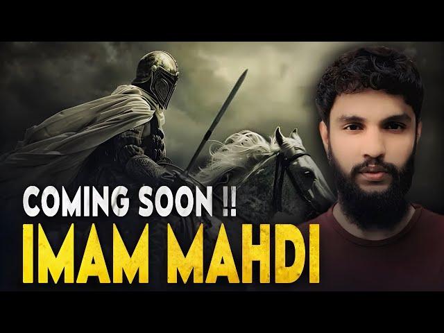 Arrival Of Imam Mahdi : Imam Mahdi Ka Zahoor | Urdu | Hindi