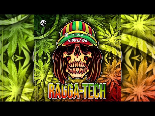 Ragga Tech - Henrique Camacho & Vibration [180BPM]