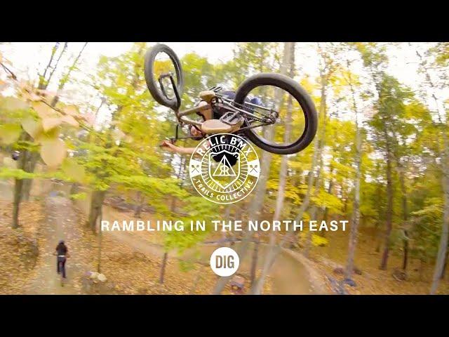 RELIC Rambling in the North East | DIG BMX