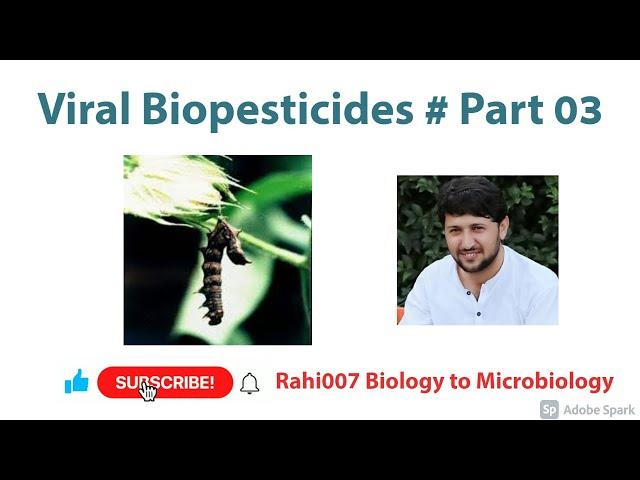 Viral Biopesticides # Part 03