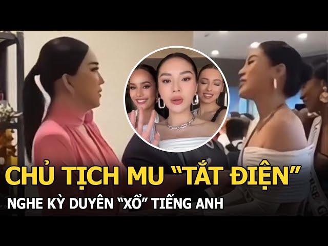 Chủ tịch MU “tắt điện” nghe Kỳ Duyên “xổ” tiếng Anh