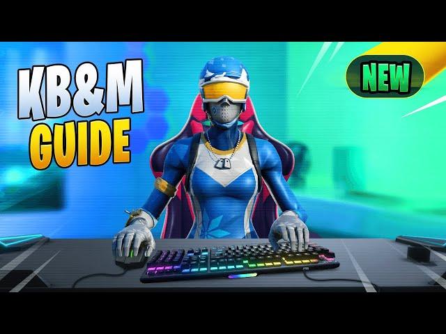 How To MASTER FORTNITE On Keyboard And Mouse! - Complete Guide!