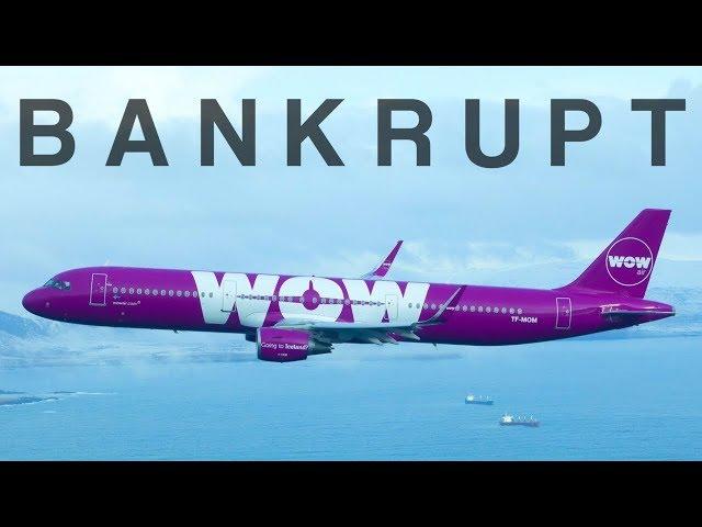 Bankrupt - WOW Air