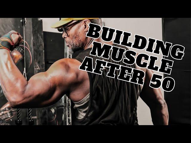 Building Muscle After 50