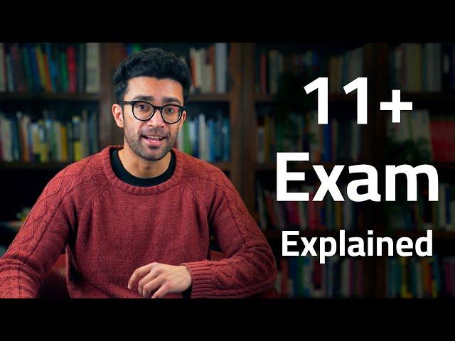 What is the 11+ Exam?