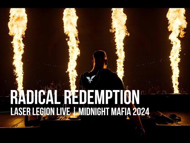 Radical Redemption | Laser Legion Live | Midnight Mafia 2024 | Full Set