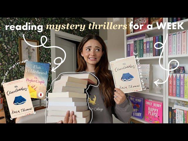 reading ONLY mystery thrillers for a WEEK  *spoiler free reading vlog*