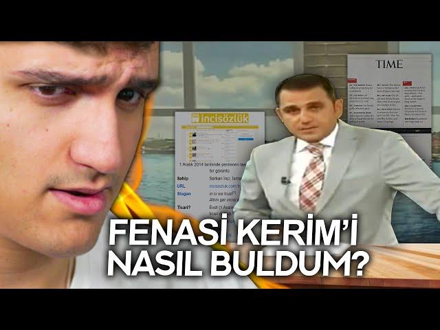 "SİLİNEN" FENASİ KERİM ve TÜM GERÇEK HİKAYESİ