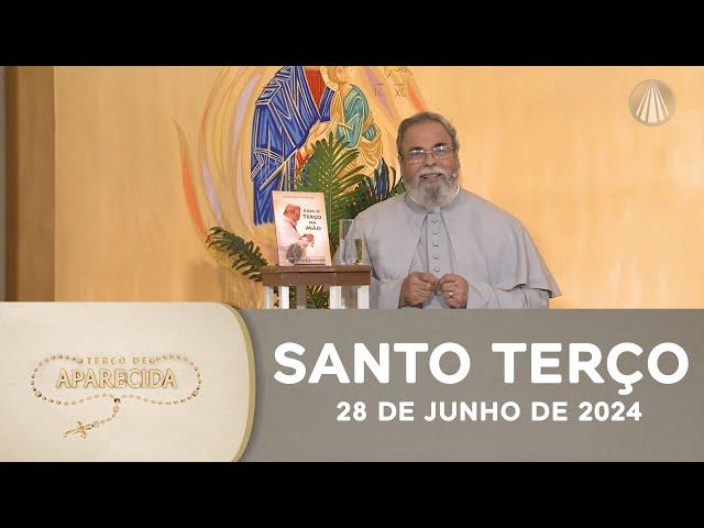 Terço de Aparecida com Pe. Antonio Maria - 28 de junho de 2024 [Mistérios Dolorosos]