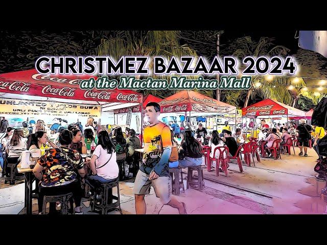  [HD #CEBU  ]  ChristMEZ Bazaar at Mactan Marina Mall