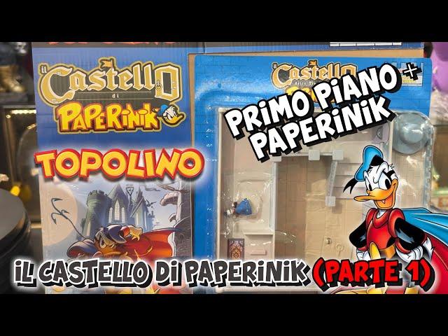 Il CASTELLO di PAPERINIK 2024! PRIMO PIANO + PAPERINIK! (parte 1)  GADGET TOPOLINO | Edicola