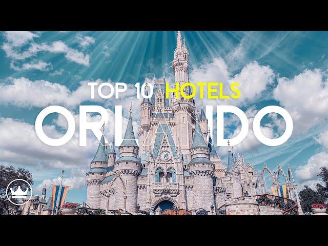 The Top 10 BEST Hotels In Orlando (2024) - Best Stays in Orlando.