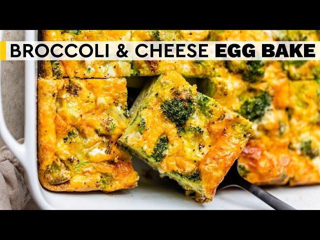 HEALTHY BREAKFAST CASSEROLE | broccoli and cheese egg bake