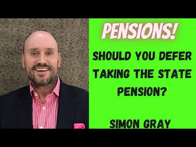 Should You Defer Taking The State Pension?