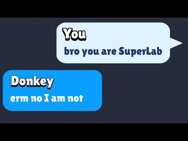 Telling Random People They Are SuperLab