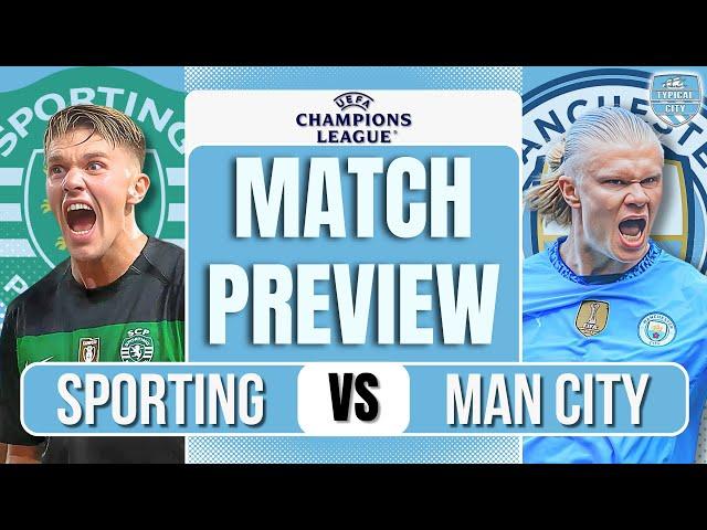 STOP THE ROT! Sporting Lisbon vs Man City Preview