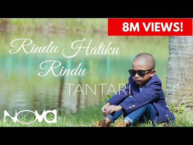 Rindu Hatiku Rindu - Tantari | Muzik Video Rasmi