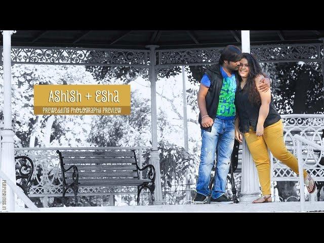 Ashish + Esha Prewed Photography Preview