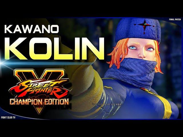 Kawano (Kolin)  Street Fighter V Champion Edition • SFV CE