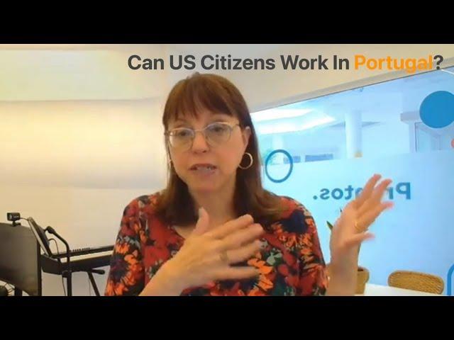 Can US Citizens Work In Portugal?